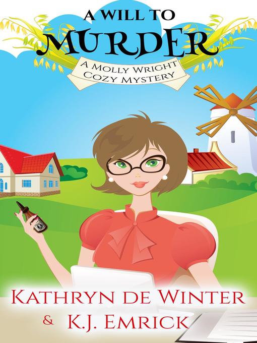 Title details for A Will to Murder by Kathryn De Winter - Available